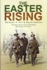 The Easter Rising (Paperback, Revised) - Michael T Foy Photo