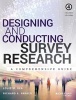 Designing and Conducting Survey Research - A Comprehensive Guide (Paperback, 4th Revised edition) - Louis M Rea Photo