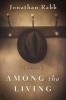 Among the Living (Hardcover) - Jonathan Rabb Photo