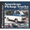 American Pickup Trucks of the 1960s (Paperback) - Norm Mort Photo