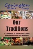 Our Traditions - A Collection of Stories with Crafts and Recipes from Our Members (Paperback) - Covington Writers Group Photo