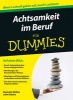 Achtsamkeit im Beruf Fur Dummies (German, Paperback) - Shamash Alidina Photo