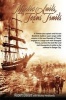 Mystic Sails, Texas Trails - Captain Grimes, Shanghai Pierce, Range Wars, and Raising Texas (Paperback) - Robert Davant Photo