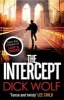 The Intercept (Paperback) - Dick Wolf Photo