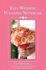 Easy Wedding Planning Notebook (Spiral bound) - Alex A Lluch Photo