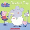 Dentist Trip (Hardcover) - Scholastic Photo