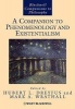 A Companion to Phenomenology and Existentialism (Paperback) - Hubert L Dreyfus Photo