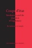 Coups D'etat, Revolutions and the Question of Legitimacy (Hardcover) - Lawrence A Joseph Photo