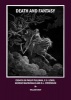 Death and Fantasy - Essays on Philip Pullman, C.S. Lewis, George MacDonald and R.L. Stevenson (Hardcover, 1st Unabridged) - William Gray Photo