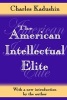 The American Intellectual Elite (Paperback) - Charles Kadushin Photo