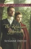 The Reluctant Guardian (Paperback) - Susanne Dietze Photo