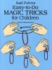 Easy-to-Do Magic Tricks for Children (Staple bound) - Karl Fulves Photo