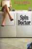 Spin Doctor (Paperback) - Leslie Carroll Photo