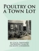 Poultry on a Town Lot (Paperback) - Cecil Sheppard Photo