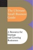 The Ultimate Small Business Guide - A Resource for Startups and Growing Businesses (Paperback) - Perseus Publishing Photo