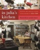 In Julia's Kitchen - Practical and Convivial Kitchen Design Inspired by Julia Child (Paperback) - Pamela Heyne Photo