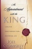 An Appointment with the King - Ideas for Jump-starting Your Devotional Life (Paperback) - Joel Comiskey Photo