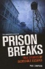 The Mammoth Book of Prison Breaks (Paperback) - Paul Simpson Photo