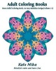 Adult Coloring Books - Stress Relief Coloring Book, an Easy Mandalas Design (Volume 11) (Paperback) - Kate Mika Photo