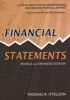 Financial Statements - A Step by Step Guide to Understanding and Creating Financial Reports (Paperback, Revised, Expand) - Thomas Ittelson Photo