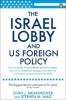 The Israel Lobby and US Foreign Policy (Paperback) - John J Mearsheimer Photo