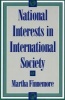 National Interests in International Society (Paperback, New) - Martha Finnemore Photo