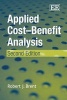 Applied Cost-benefit Analysis (Paperback, 2nd Revised edition) - Robert J Brent Photo