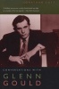 Conversations with Glenn Gould (Paperback) - Jonathan Cott Photo