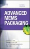 Advanced MEMS Packaging (Hardcover) - John H Lau Photo