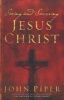 Seeing and Savoring Jesus Christ (Paperback, Revised edition) - John Piper Photo