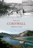 Cornwall Through Time (Paperback) - Derek Tait Photo