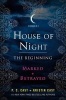 House of Night: The Beginning - Marked and Betrayed (Paperback) - PC Cast Photo