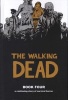 The Walking Dead, Book 4 (Hardcover) - Charlie Adlard Photo