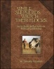 While Shepherds Watch Their Flocks - Rediscovering Biblical Leadership (Hardcover) - Timothy Laniak Photo