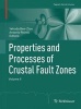 Properties and Processes of Crustal Fault Zones, Volume II (Paperback) - Yehuda Ben Zion Photo