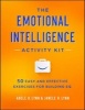 The Emotional Intelligence Activity Kit: 50 Easy and Effective Exercises for Building EQ (Paperback) - Adele B Lynn Photo