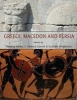 Greece, Macedon and Persia (Hardcover) - Timothy Howe Photo