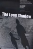 The Long Shadow - Family Background, Disadvantaged Urban Youth, and the Transition to Adulthood (Paperback) - Karl Alexander Photo