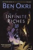 Infinite Riches (Paperback) - Ben Okri Photo