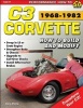 Corvette C3 Performance Projects - How to Build and Modify (Paperback) - Chris Petris Photo