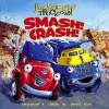 Smash! Crash! (Book) - Jon Scieszka Photo