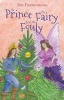 The Prince, The Fairy and The Fouly (Paperback) - Jim Fitzsimmons Photo