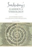 Swedenborg's Garden of Theology - An Introduction to Emanuel Swedenborg's Published Theological Works (Paperback) - Jonathan S Rose Photo