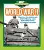 World War II - Step into the Action and Behind Enemy Lines from Hitler's Rise to Japan's Surrender (Hardcover) - Stuart AP Murray Photo