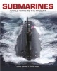 Submarines - World War I to the Present (Hardcover) -  Photo