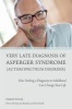 Very Late Diagnosis of Asperger Syndrome (Autism Spectrum Disorder) - How Seeking a Diagnosis in Adulthood Can Change Your Life (Paperback) - Philip Wylie Photo