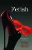 Fetish (Paperback) - Tara Moss Photo