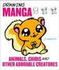 Drawing Manga Animals, Chibis, and Other Adorable Creatures (Paperback) - JC Amberlyn Photo