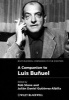 A Companion to Luis Bunuel (Hardcover, New) - Rob Stone Photo