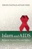 Islam and AIDS - Between Scorn, Pity and Justice (Paperback, New) - Farid Esack Photo